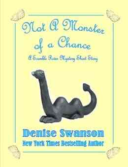 Not A Monster Of A Chance (Scumble River Mysteries)