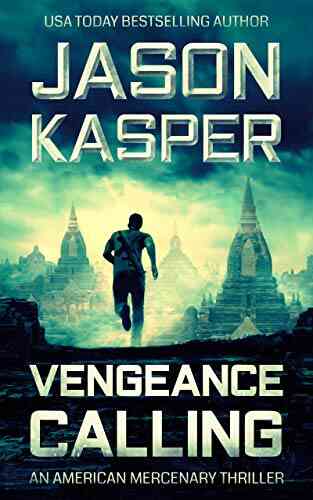 Vengeance Calling: A David Rivers Thriller (American Mercenary 4)