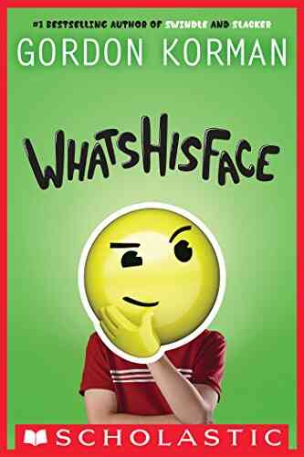 Whatshisface Gordon Korman