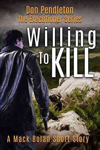 Willing To Kill The Executioner: Mack Bolan Short Story