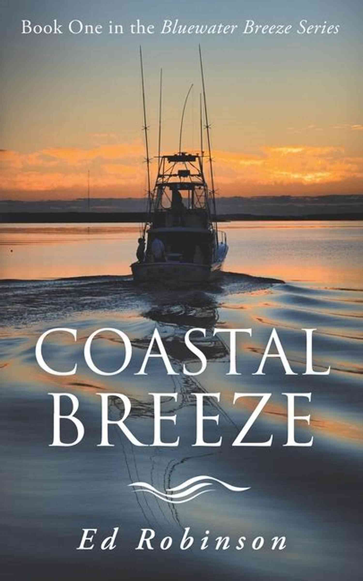 Bluewater Breeze Novel: Meade Breeze Adventure 17 Cover Image Coastal Breeze: A Bluewater Breeze Novel (Meade Breeze Adventure 17)