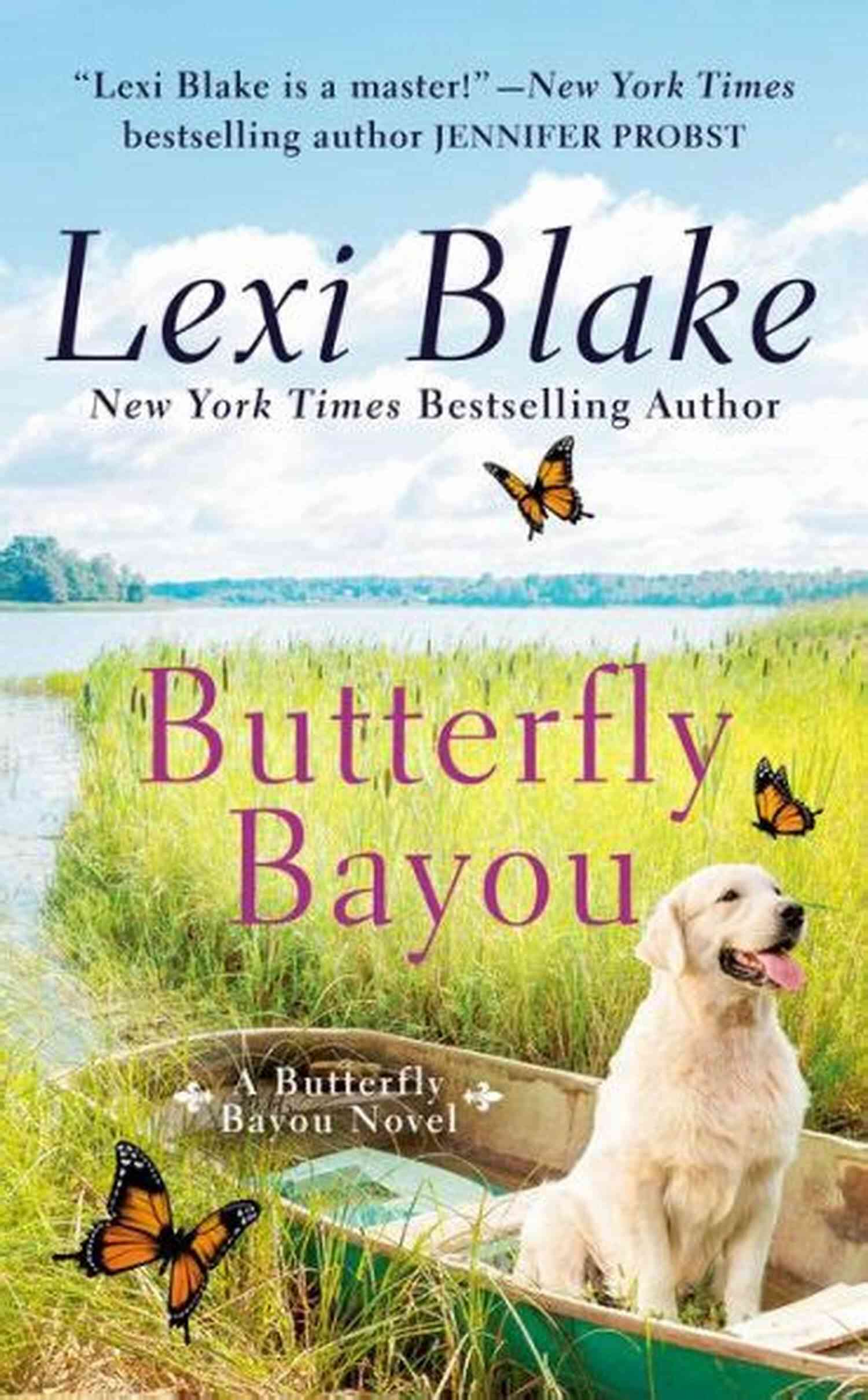 Butterfly Bayou A Captivating Romantic Novel By Lexi Blake Butterfly Bayou Lexi Blake