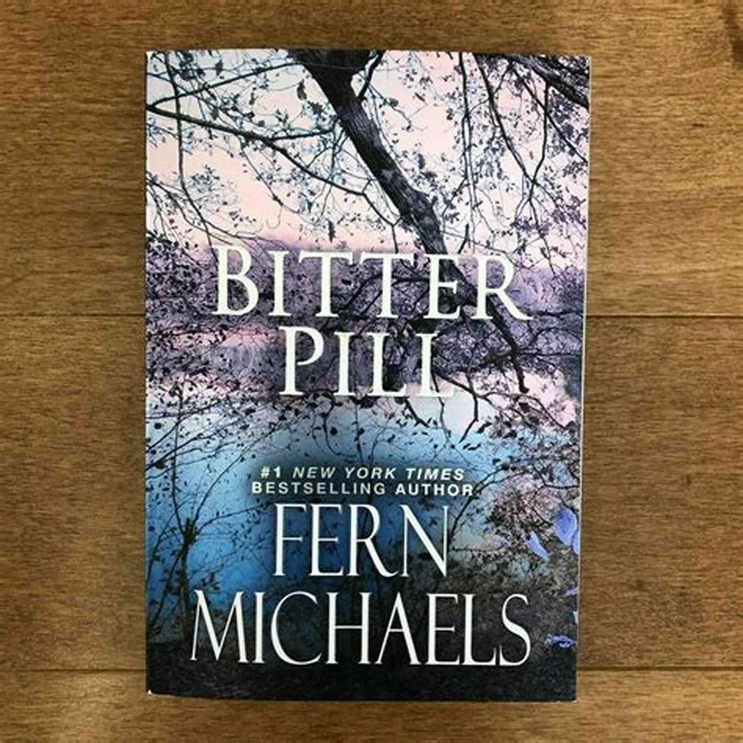 Cover Image For Bitter Pill Sisterhood 32 By Fern Michaels Bitter Pill (Sisterhood 32) Fern Michaels