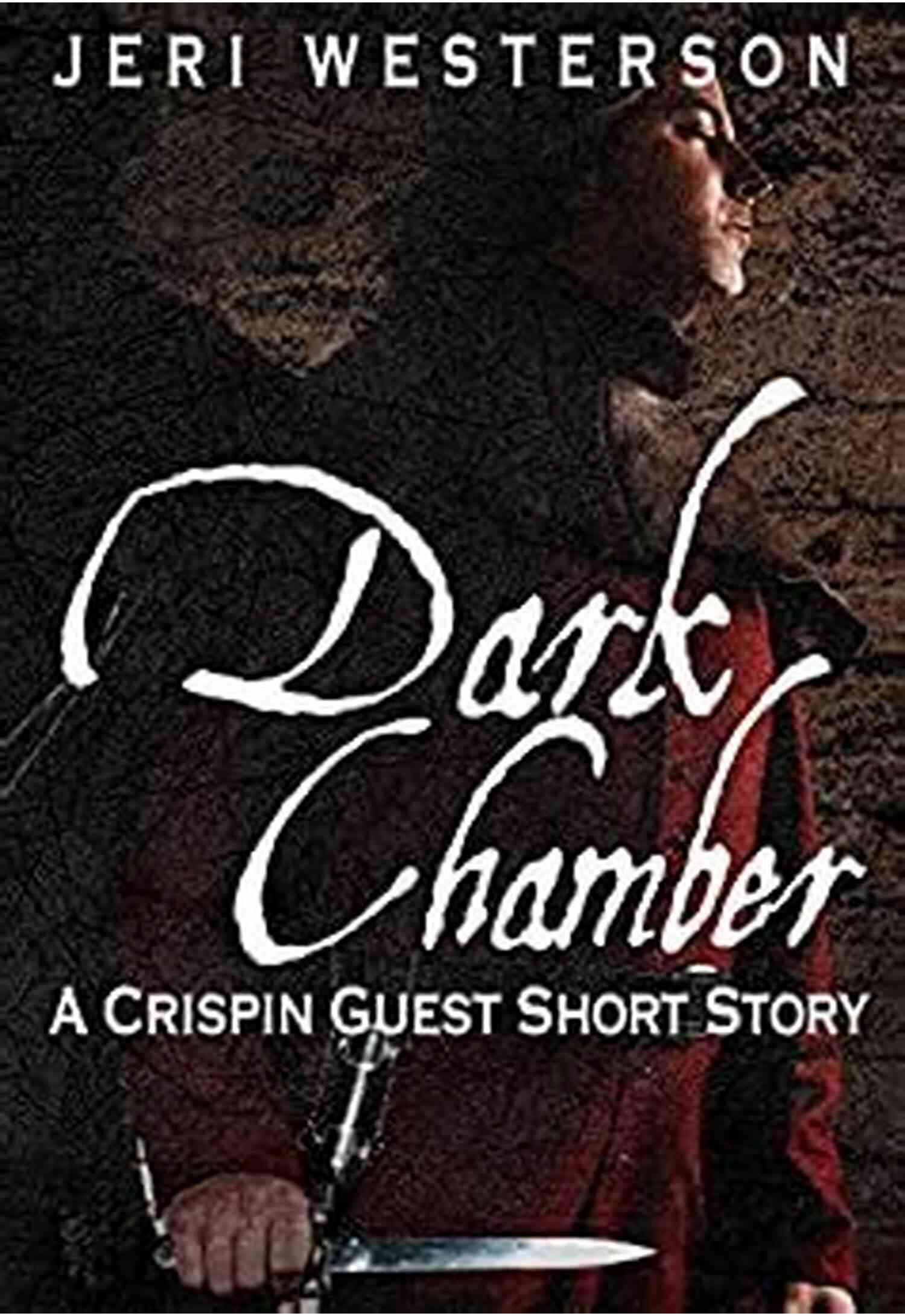 Crispin Guest Medieval Noir Short Story Cover Art Dark Chamber: A Crispin Guest Medieval Noir Short Story