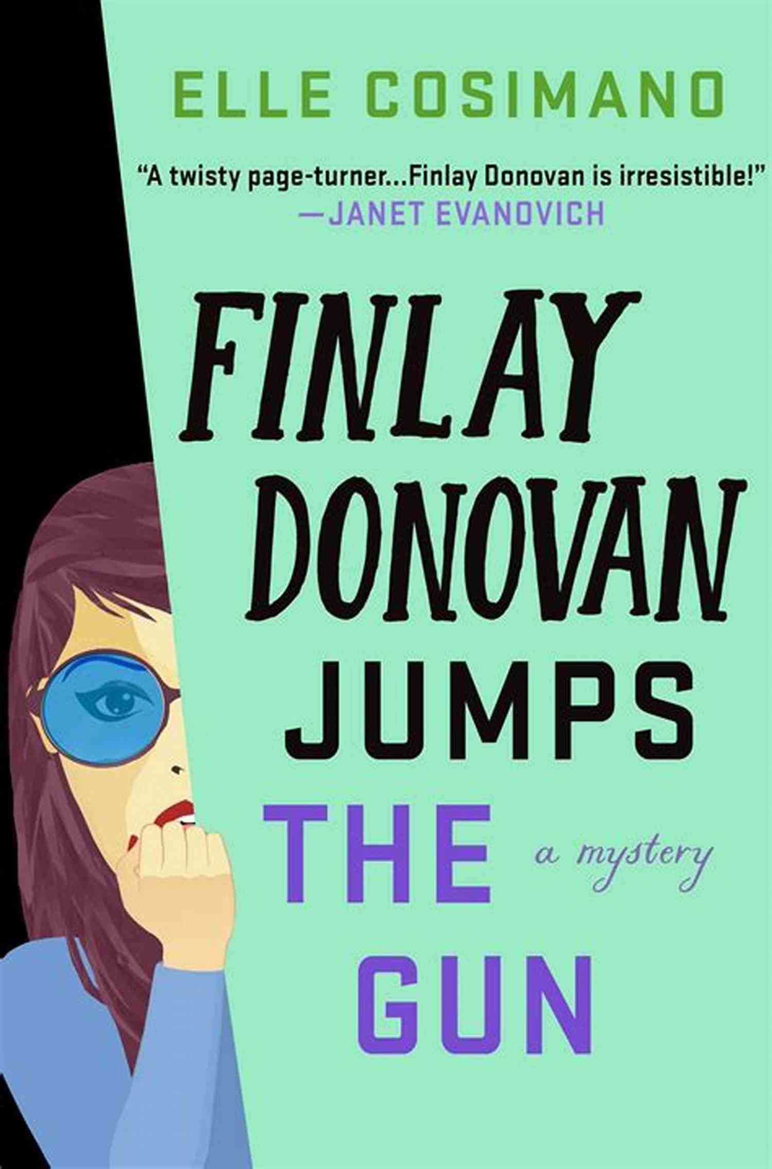 Elle Cosimano Finlay Donovan Knocks Em Dead: A Mystery (The Finlay Donovan 2)