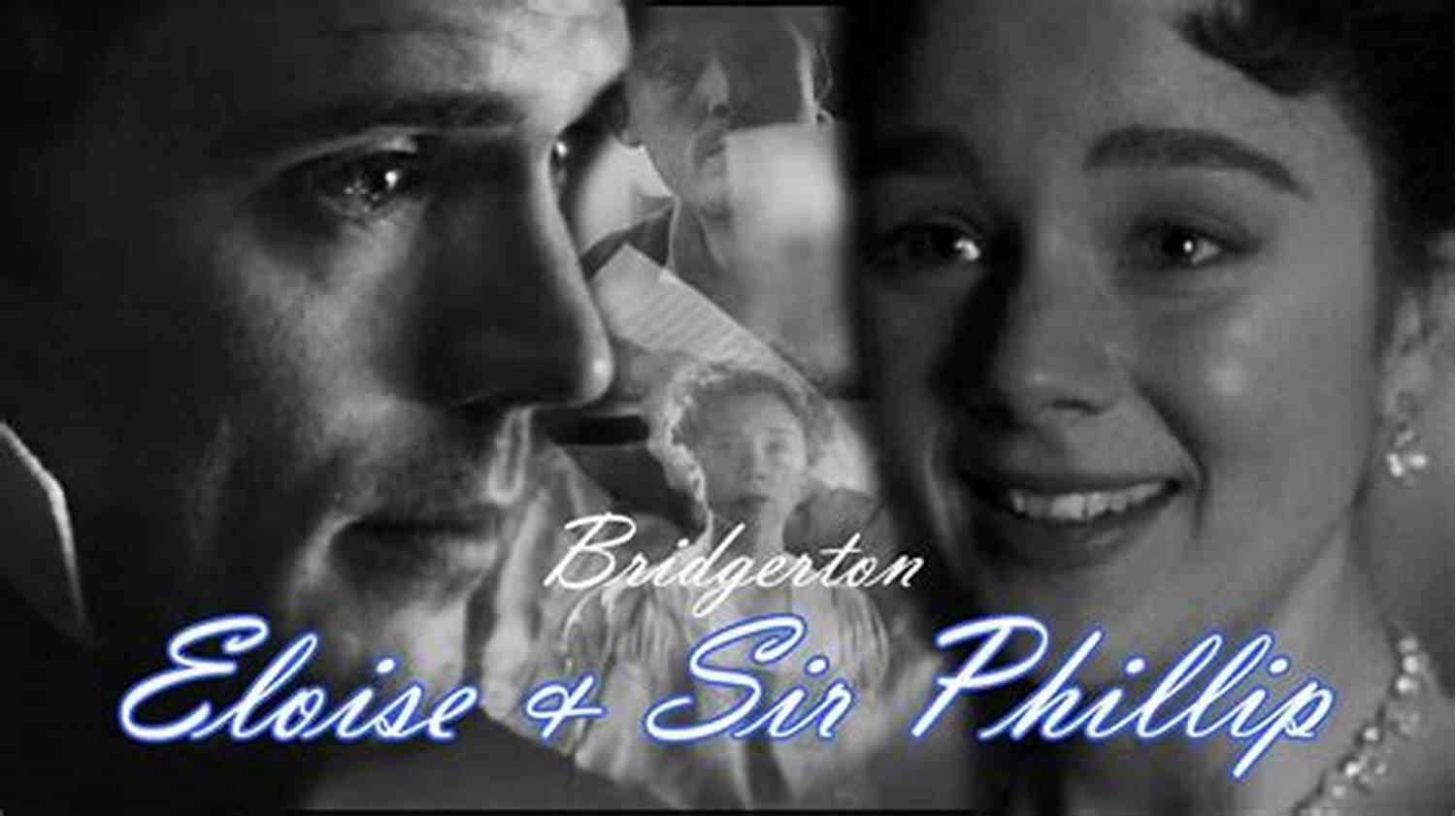 Eloise Embraces Sir Phillip's Vulnerability To Sir Phillip With Love: Bridgerton (Bridgertons 5)