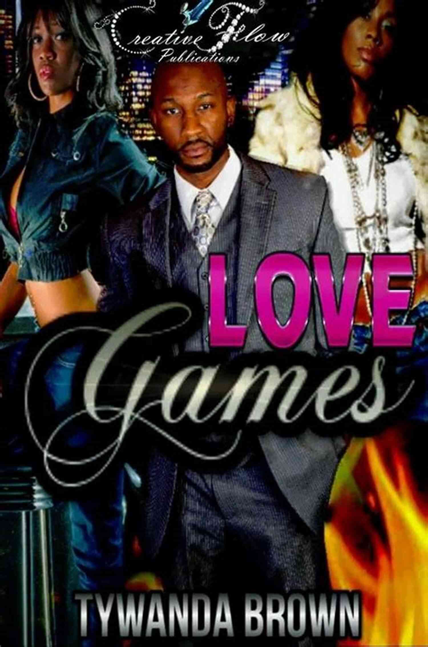 Experience The Thrill Of Love Games Tywanda Brown Johnson Love Games 2 Tywanda Brown Johnson