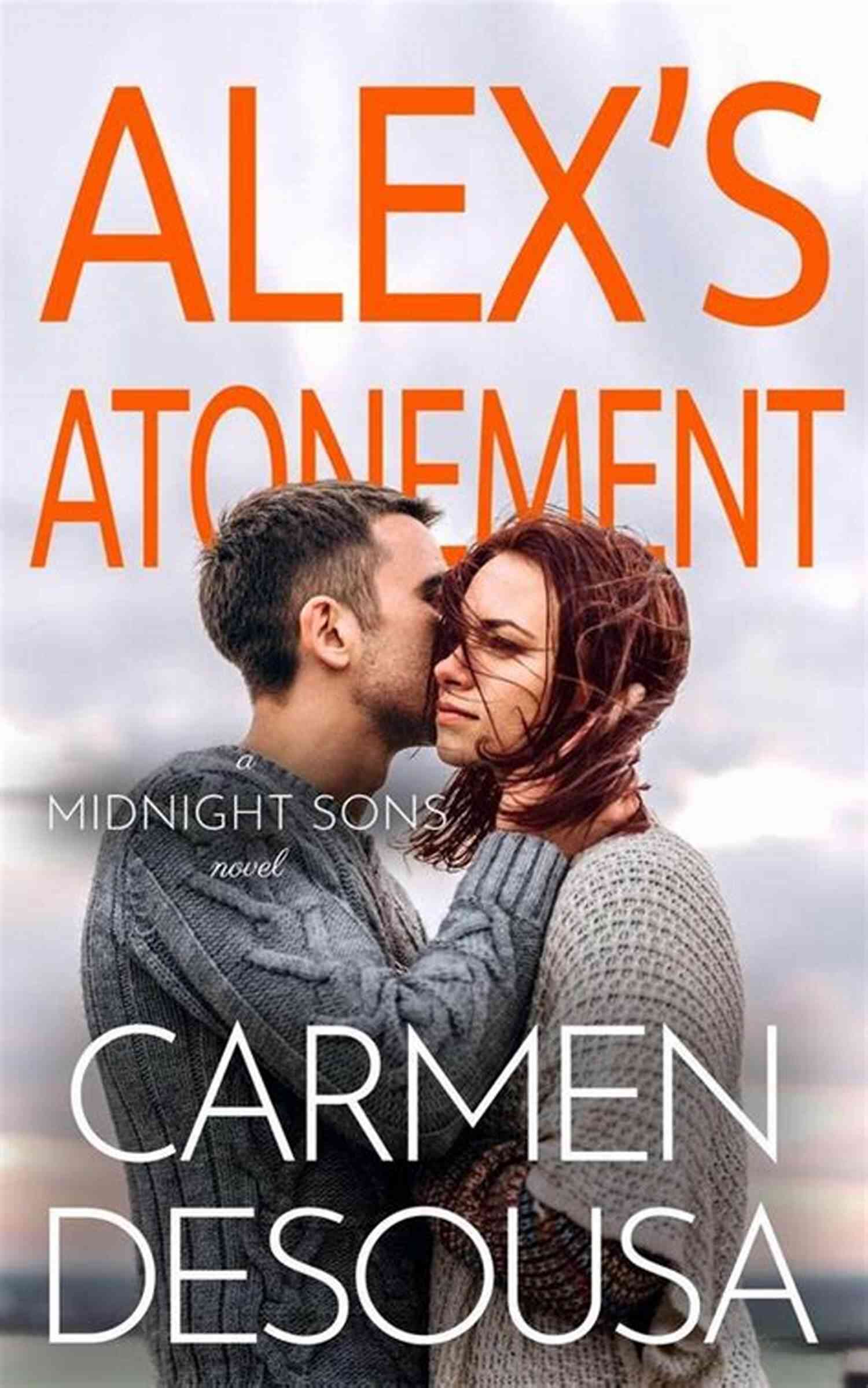 Exploring The Enigma: Alex Atonement Midnight Sons Alex S Atonement (Midnight Sons 2)