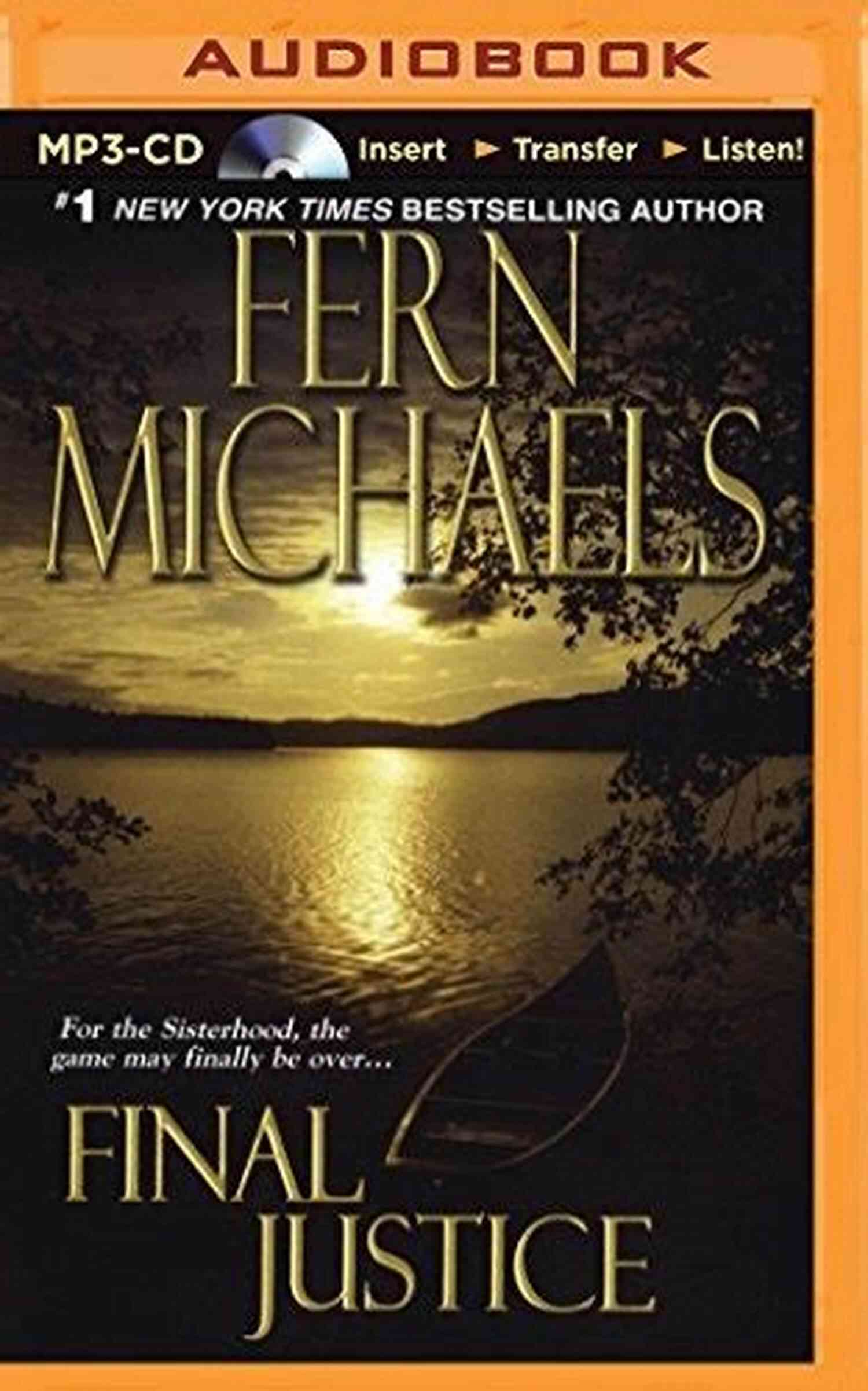 Final Justice Sisterhood 12 A Tale Of Thrilling Sisterhood Final Justice (Sisterhood 12) Fern Michaels