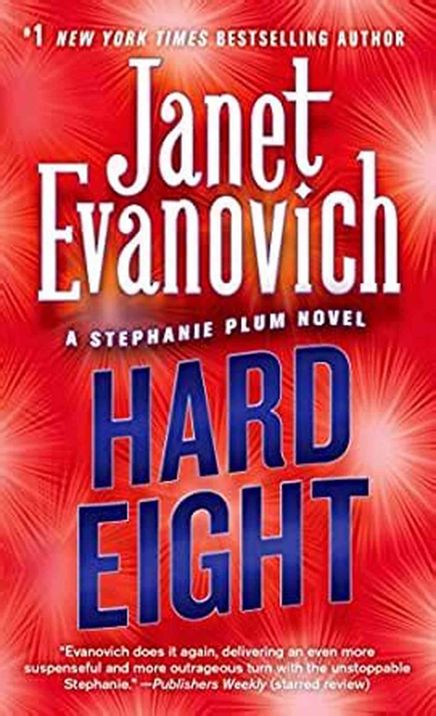 Hard Eight Stephanie Plum No. Book Cover Hard Eight (Stephanie Plum No 8): A Stephanie Plum Novel
