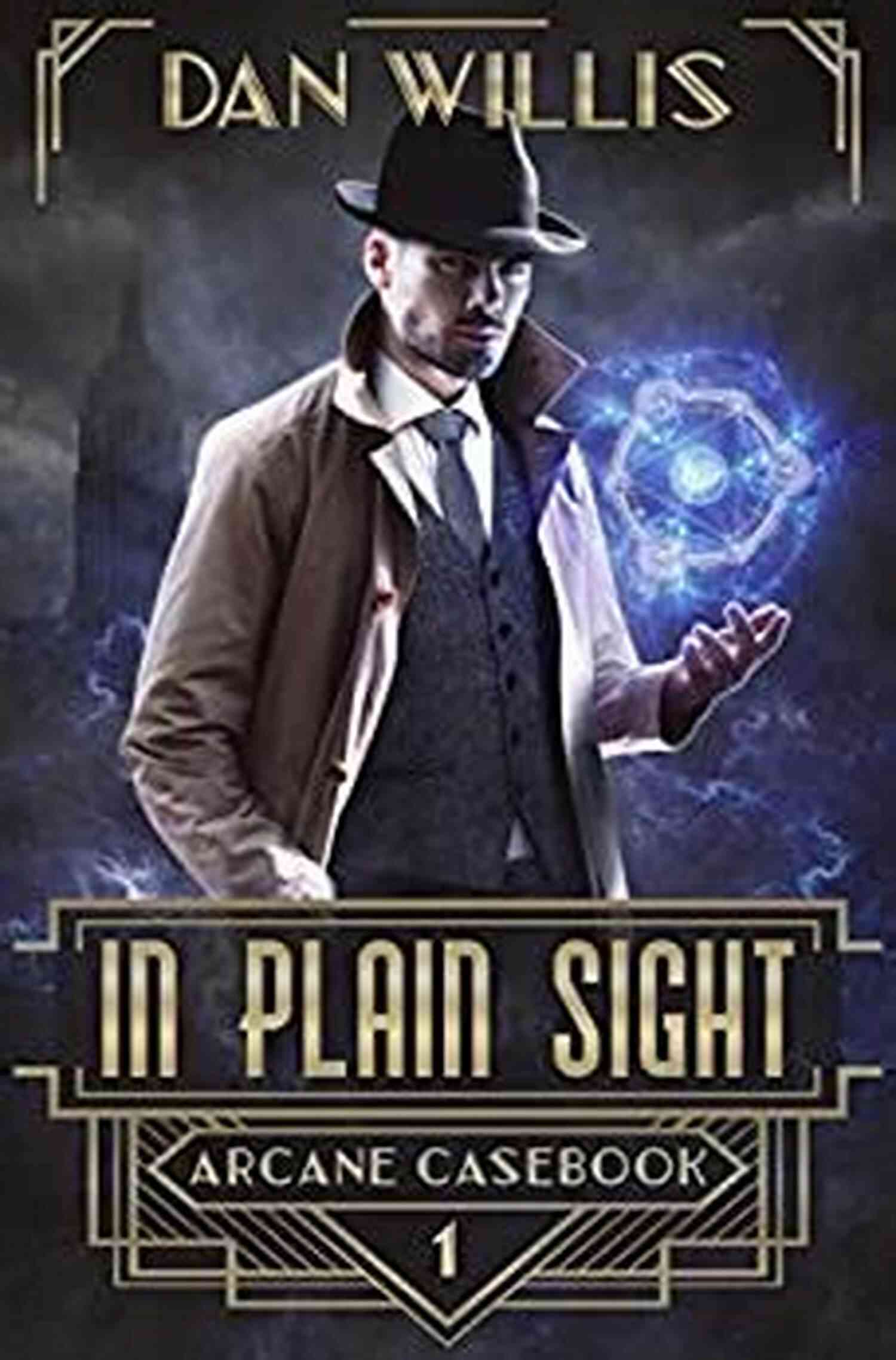 Hidden Chamber In Plain Sight (Arcane Casebook 1)
