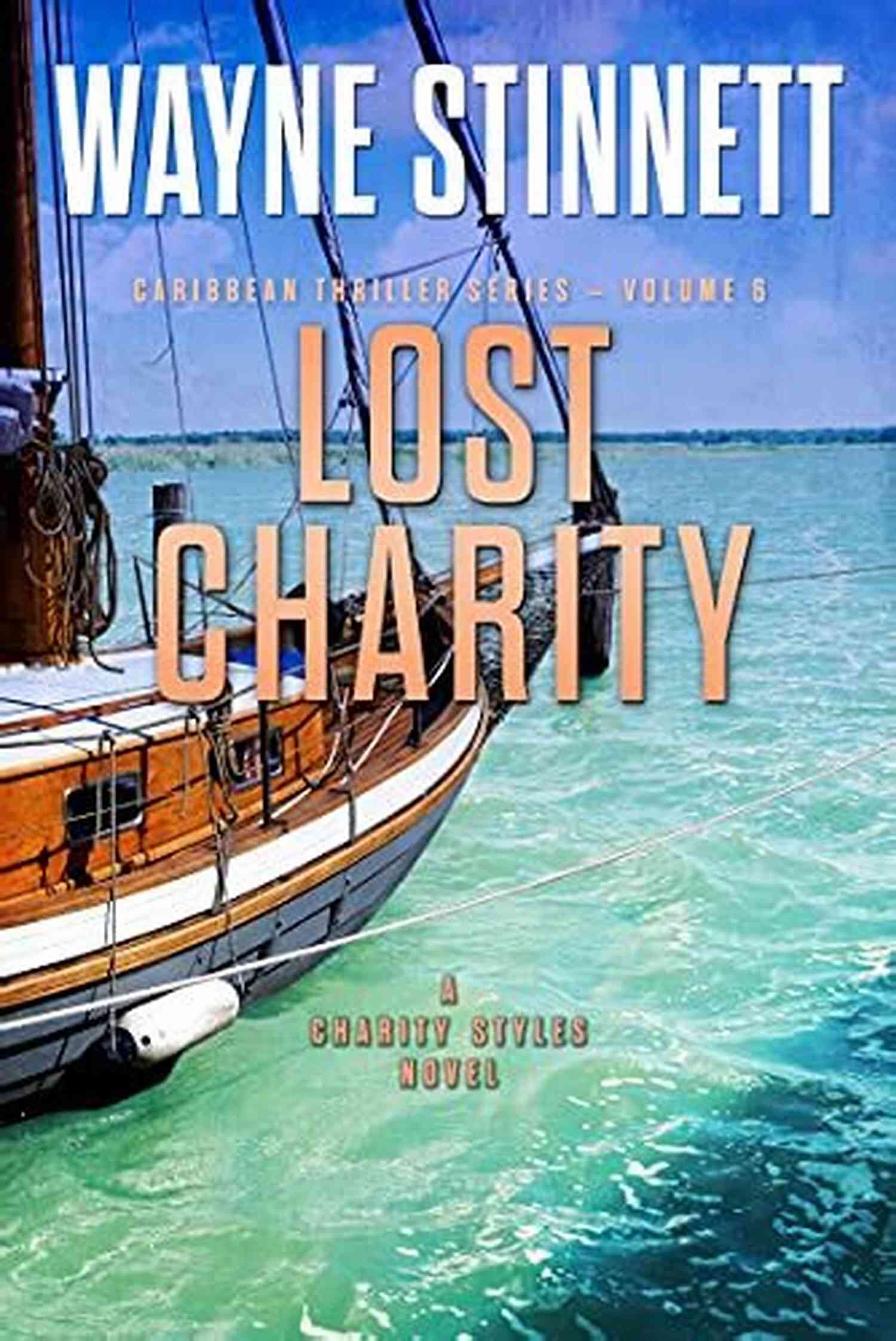 Lost Charity Charity Styles Novel Caribbean Thriller Lost Charity: A Charity Styles Novel (Caribbean Thriller 6)