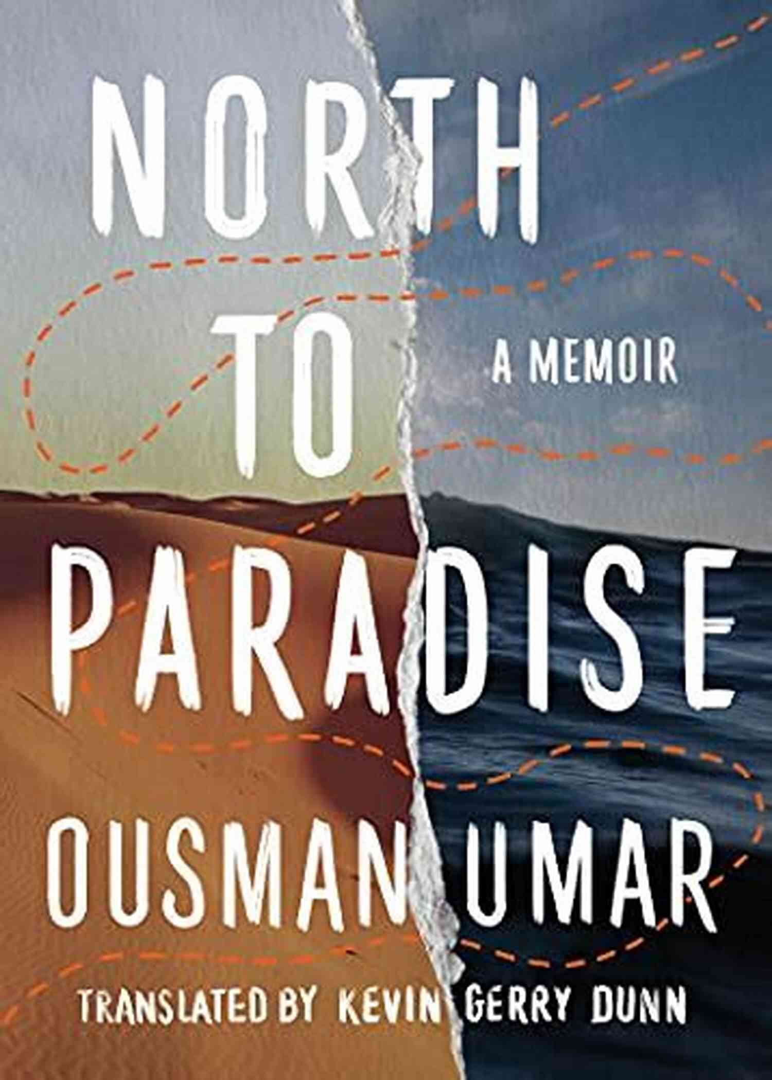 North To Paradise Memoir Discover The Enigmatic Journey North To Paradise: A Memoir