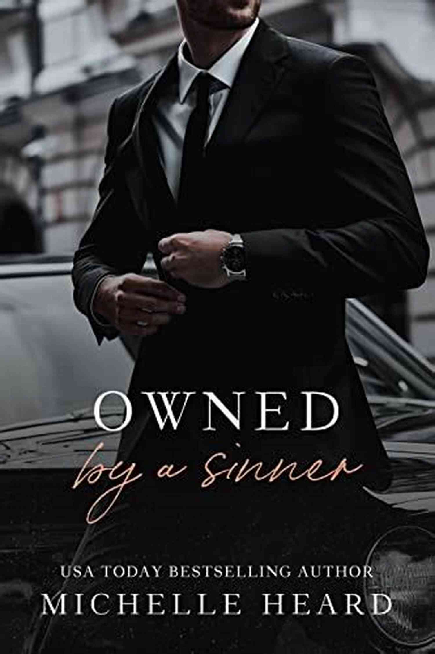 Owned By Sinner An Irish Mafia Romance Cover Image Owned By A Sinner : An Irish Mafia Romance