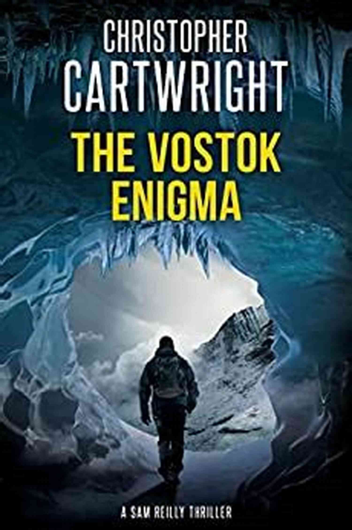 Sam Reilly Uncovering The Vostok Enigma Underneath A Snow Covered Landscape The Vostok Enigma (Sam Reilly 26)
