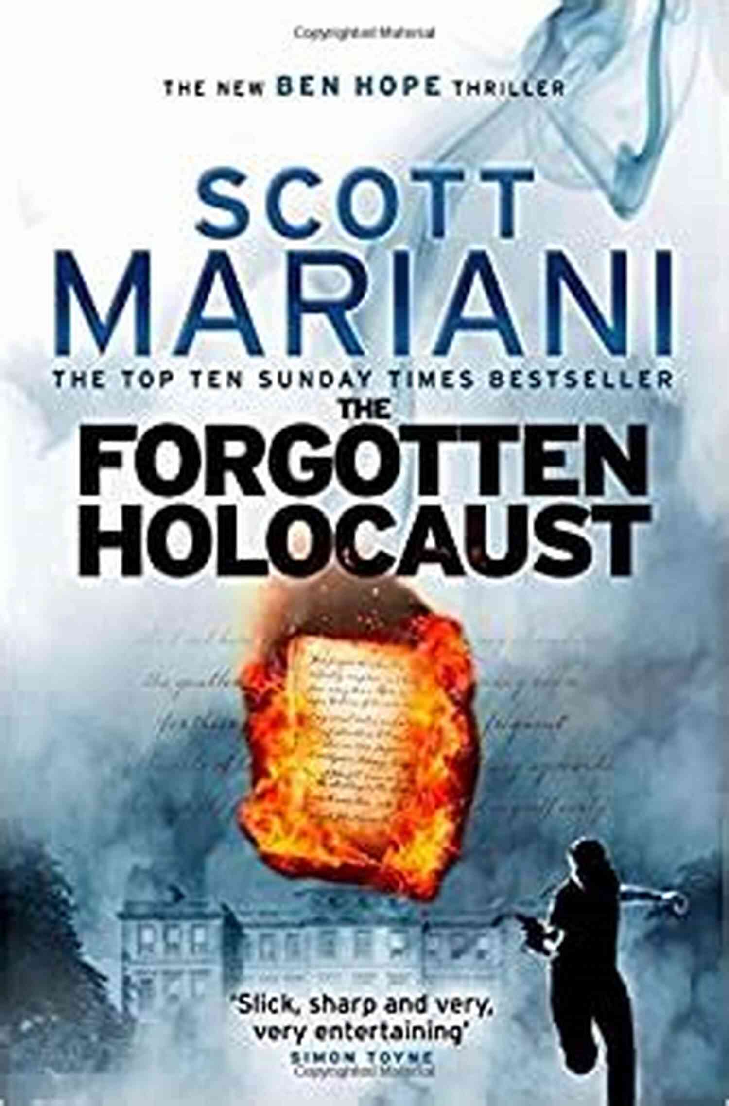 The Forgotten Holocaust Ben Hope 10 Uncovering A Dark Chapter In History The Forgotten Holocaust (Ben Hope 10)