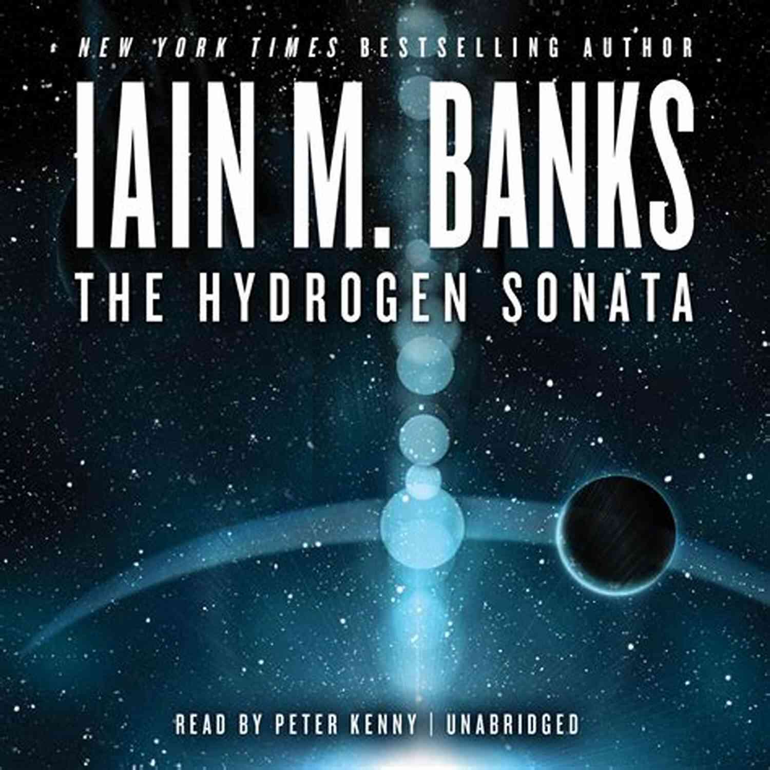 The Hydrogen Sonata Culture Novel A Vibrant Universe The Hydrogen Sonata (A Culture Novel 9)