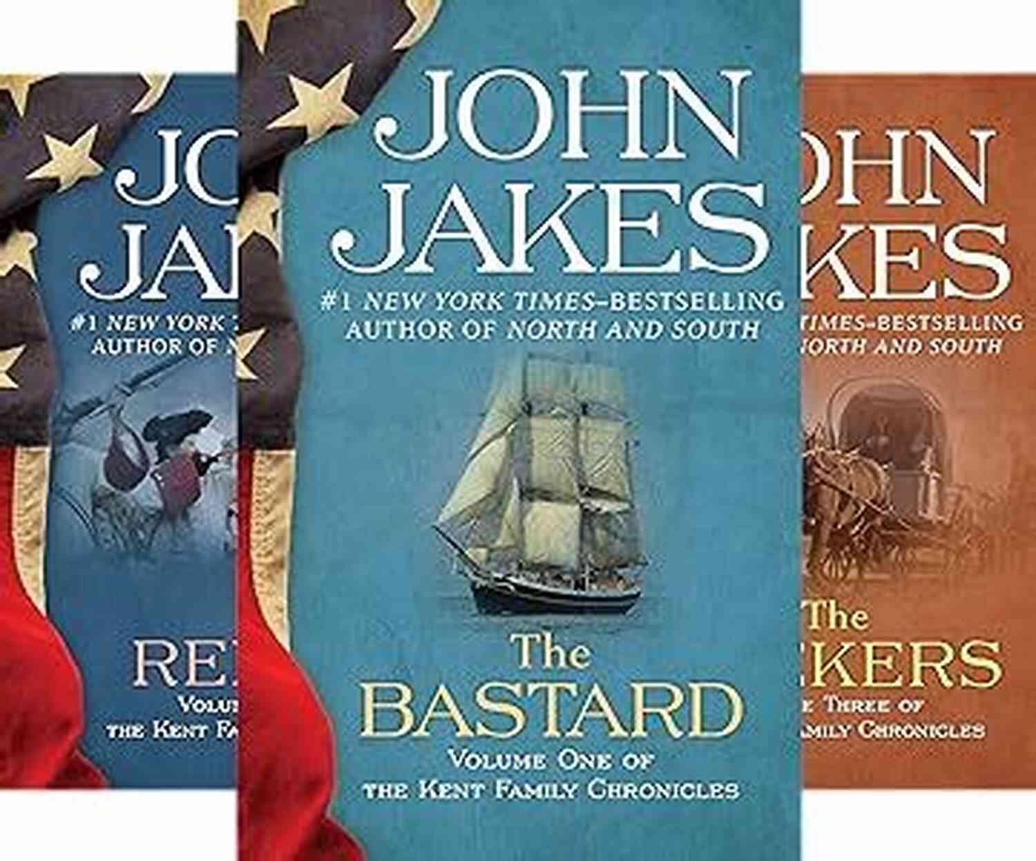 The Kent Family Chronicles A Multi Generational Saga Of Love, War, And Ambition The Rebels (The Kent Family Chronicles 2)