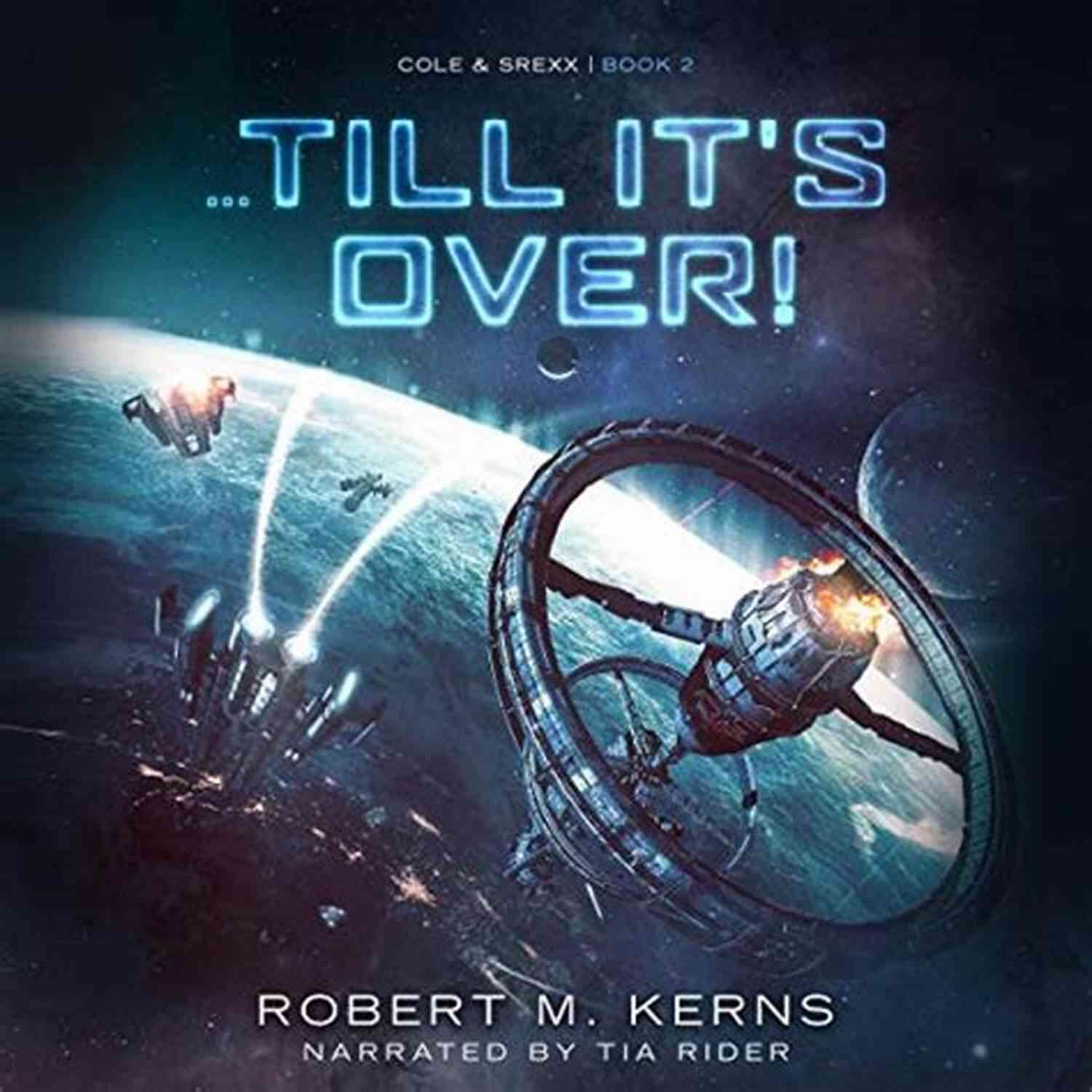 Till It Over Cole Srexx Album Cover Till It S Over (Cole Srexx 2)