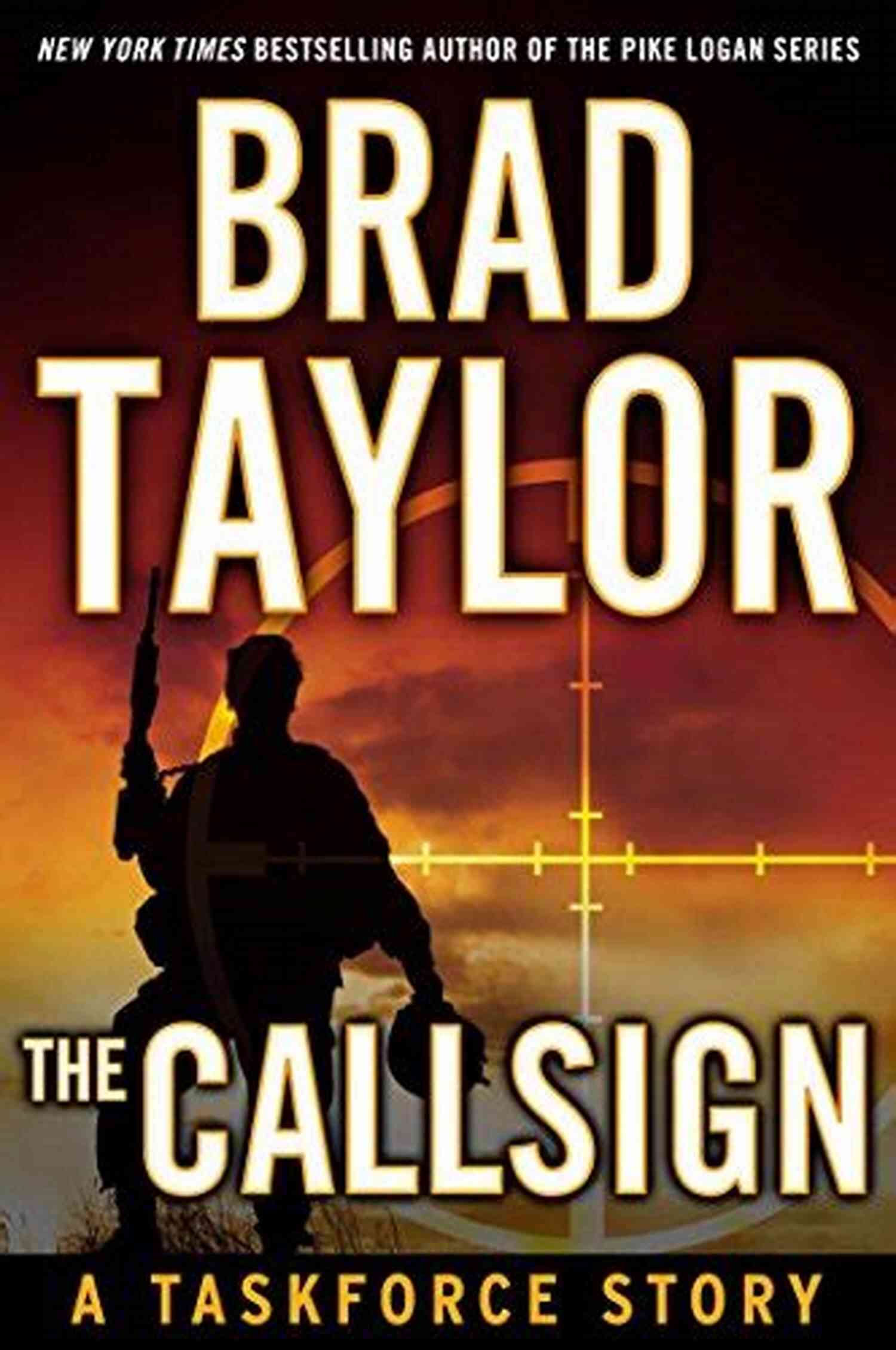 Callsign Pike Logan Thriller The Callsign (A Pike Logan Thriller)