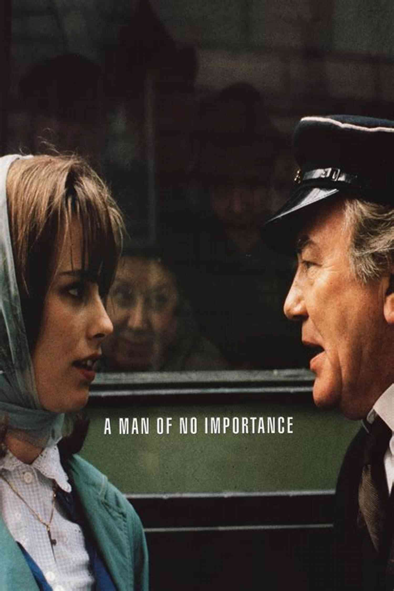Man Of No Importance A Man Of No Importance